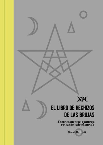 El Libro De Hechizos De Las Brujas - Bartlett - Oberon