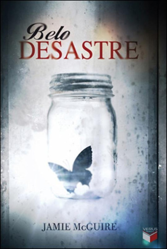 Belo Desastre - Vol. 1, De Mcguire, Jamie. Editora Verus, Capa Mole, Edição 21ª Edição - 2012 Em Português