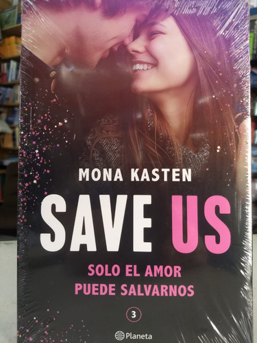 Save Us - Mona Kasten -pd