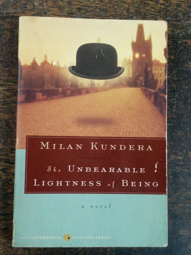 Imagen 1 de 3 de The Unbearable Lightness Of Being * Milan Kundera *