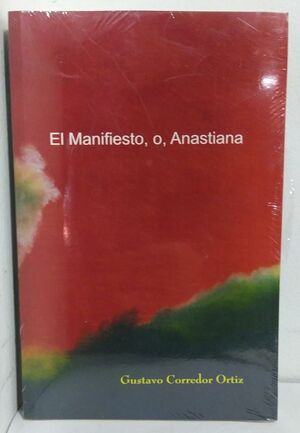 Libro El Manifiesto, O Anastiana