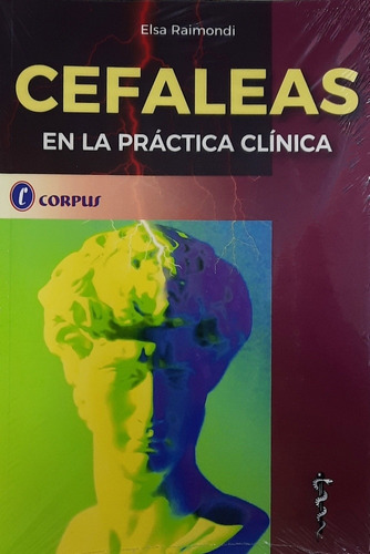 Cefaleas En La Práctica Clínica De Raimondi Editorial Corpus En Español