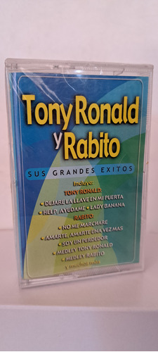 Cassette Tony Ronald Y Rabito Sus Grandes Éxitos 