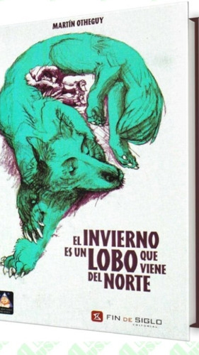 El Invierno Es Un Lobo Que Viene Del Norte / Otheguy /envíos