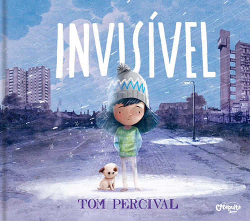 Invisível, de Percival, Tom. Editora Catapulta Editores Ltda, capa dura em português, 2022