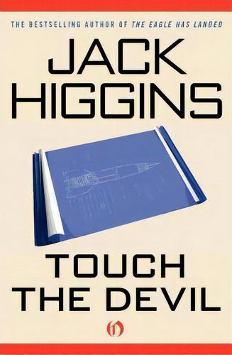 Touch The Devil, De Jack Higgins. Editorial Open Road Media Mystery Thri, Tapa Blanda En Inglés