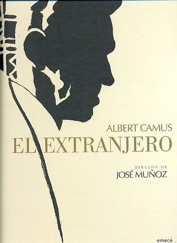 El Extranjero, De Albert Camus. Editorial Alianza