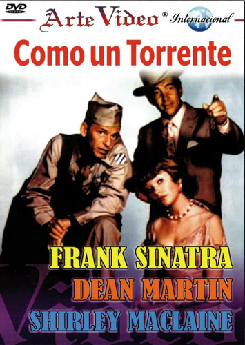 Como Un Torrente - Frank Sinatra, Dean Martin. Sh. Maclaine