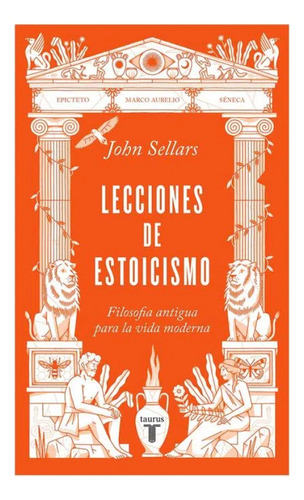 Libro Lecciones de estoicismo - John Sellars