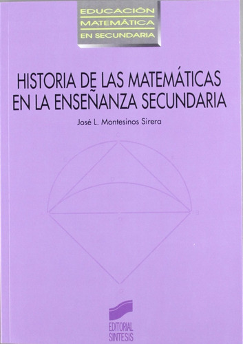 Historia De Las Matemáticas En La Enseñanza Secundaria