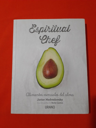 Libro Espiritual Chef - Javier Medvedovsky