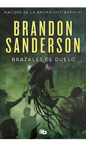 Nacidos Bruma 6-brazales De Duelo - Brandon Sanderson