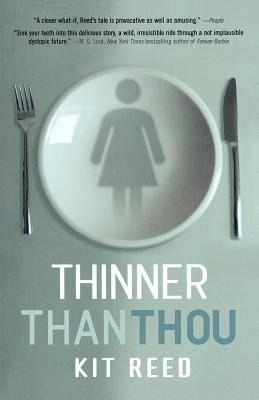 Libro Thinner Than Thou - Reed, Kit