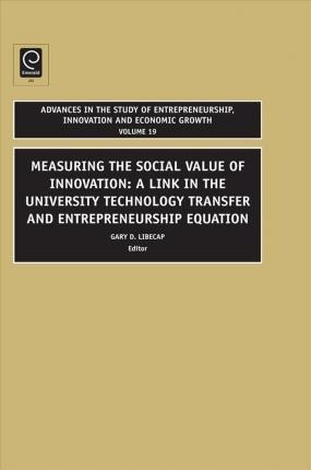 Advances In The Study Of Entrepreneurship, Innovation And...
