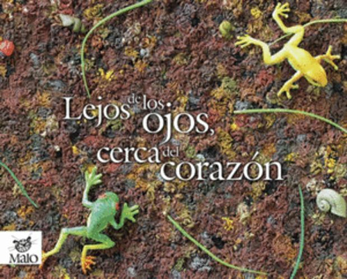 Libro Lejos De Los Ojos, Cerca Del Corazon