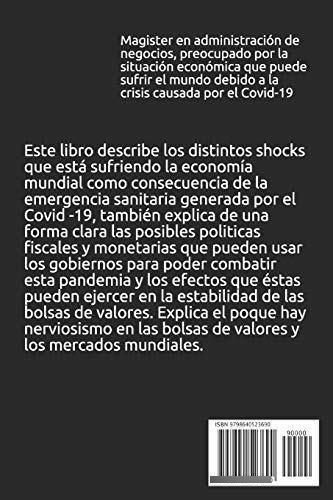 Los Efectos Del Covid-19 En La Economia - Porter,.., de PORTER, A. Editorial Independently Published en español