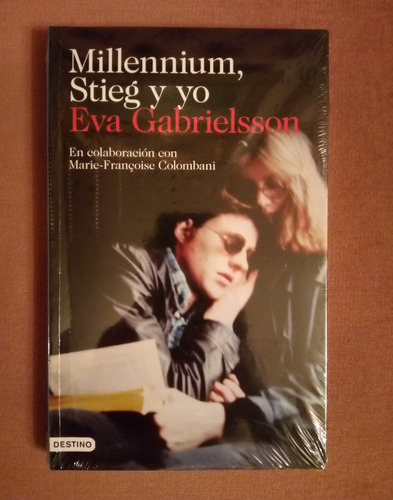 Millennium, Stieg Y Yo - Eva Gabrielsson