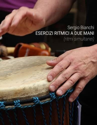 Libro: Esercizi Ritmici A Due Mani: Ritmi Simultanei (italia