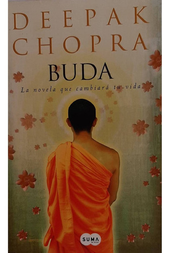 Deepak Chopra, Buda