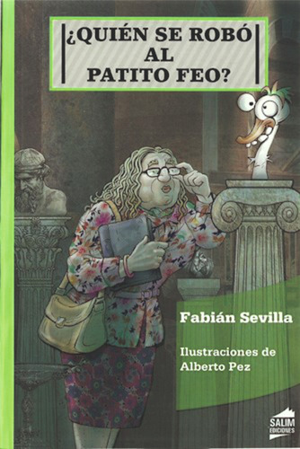 Libro Quien Se Robó Al Patito Feo? Fabian Sevilla Usado