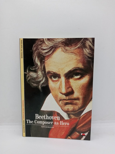 Beethoven - El Compositor Como Héroe - Biografía - En Inglés