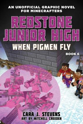 Libro When Pigmen Fly : Redstone Junior High #6 - Cara J....