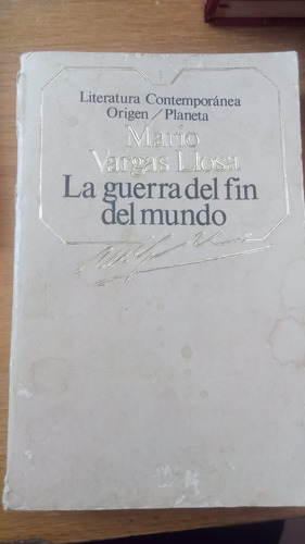 La Guerra Del Fin Del Mundo - Mario Vargas Llosa