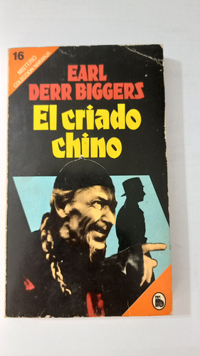 El Criado Chino Earl Derr Biggers Bruguera