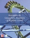 Nociones De Geometria Analitica Y Algebra Lineal (unive  Sid