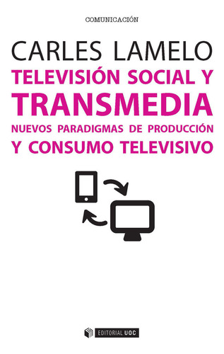 Television Social Y Transmedia - Lamelo,carles
