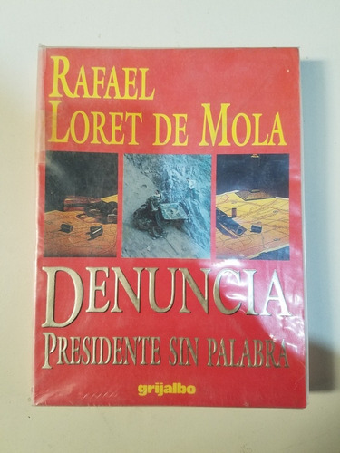 Denuncia Precidente Sin Palabra - Loret De Mora Rafael