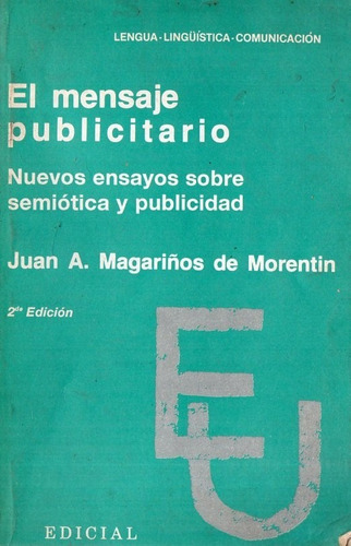 Magariños De Morentin - El Mensaje Publicitario