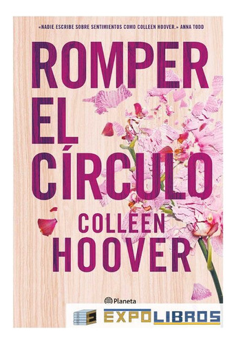 Romper El Círculo/ Collen Hoover / Original