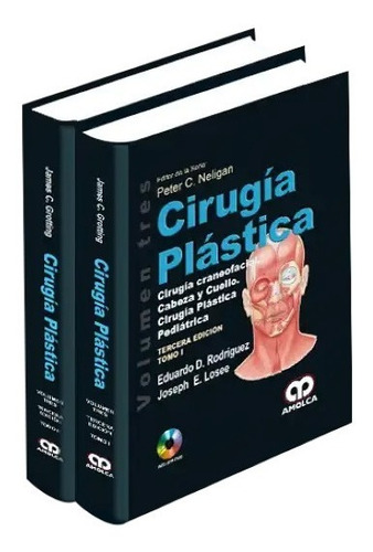 Cirugía Plástica Cirugía Craneofacial 3ed Vol N 3 Neligan 2t