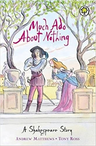 Much Ado About Nothing - A Shakespeare Story, De Shakespeare, William. Editorial Orchard, Tapa Blanda En Inglés Internacional, 2007