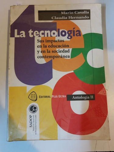 La Tecnología - Casalla / Hernando - Ed. Plus Ultra L 330 