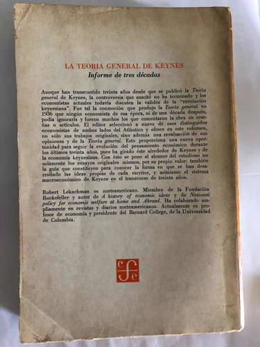 Teoría Gral De Keynes. Informes De Tres Décadas Lekachman