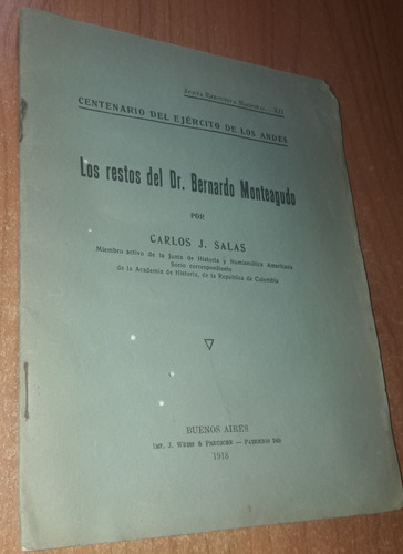 Los Restos Del Dr. Bernardo Monteagudo    Carlos Salas