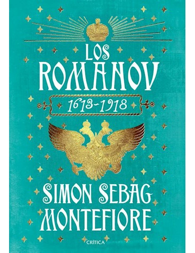 Libro Romanov [1613-1918] (serie Mayor) De Montefiore Simon