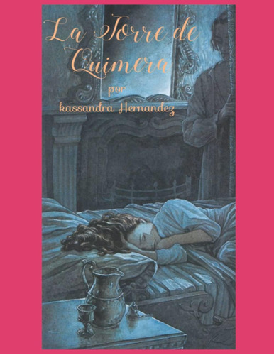 Libro: La Torre De Quimera (spanish Edition)