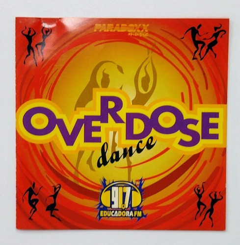 Cd Overdose Dance Educadora Fm Paradoxx Music