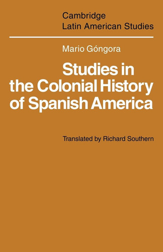 Libro: Estudios Sobre La Historia Colonial De Hispanoamérica