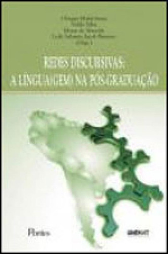 Redes Discursivas - A Linguagem Na Pos-graduaçao, De Bisinoto, Leila Salomao Jacob. Editora Pontes Editores, Capa Mole Em Português