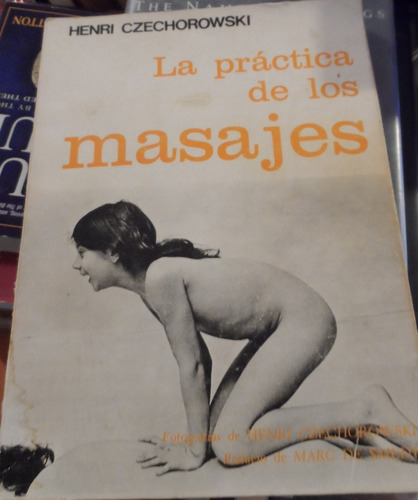 Libro La Práctica De Los Masajes Henri Czechorowski