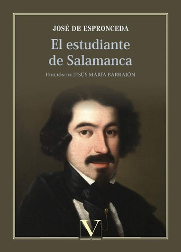 Estudiante De Salamanca,el - De Espronceda, Jose