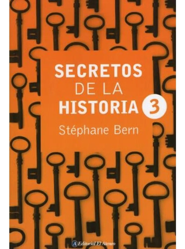 Secretos De La Historia 3 - Stephane Bern - Libro Nuevo