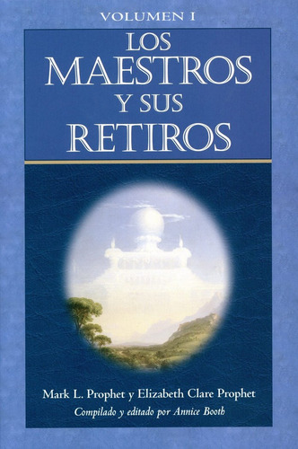 Maestros Y Sus Retiros, Los Vol 1 (libro Original)