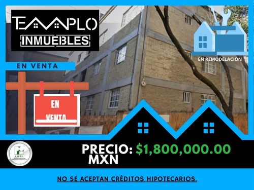 Departamento En Venta En Benito Juarez, Remodelación