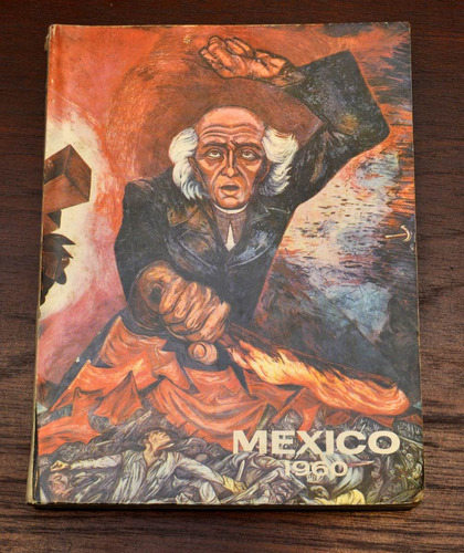 Mexico 1960 Hechos Cifras Tendencias