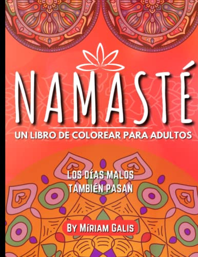 Magnifico Libro Mandalas Para Colorear Adultos Los Dias Malo